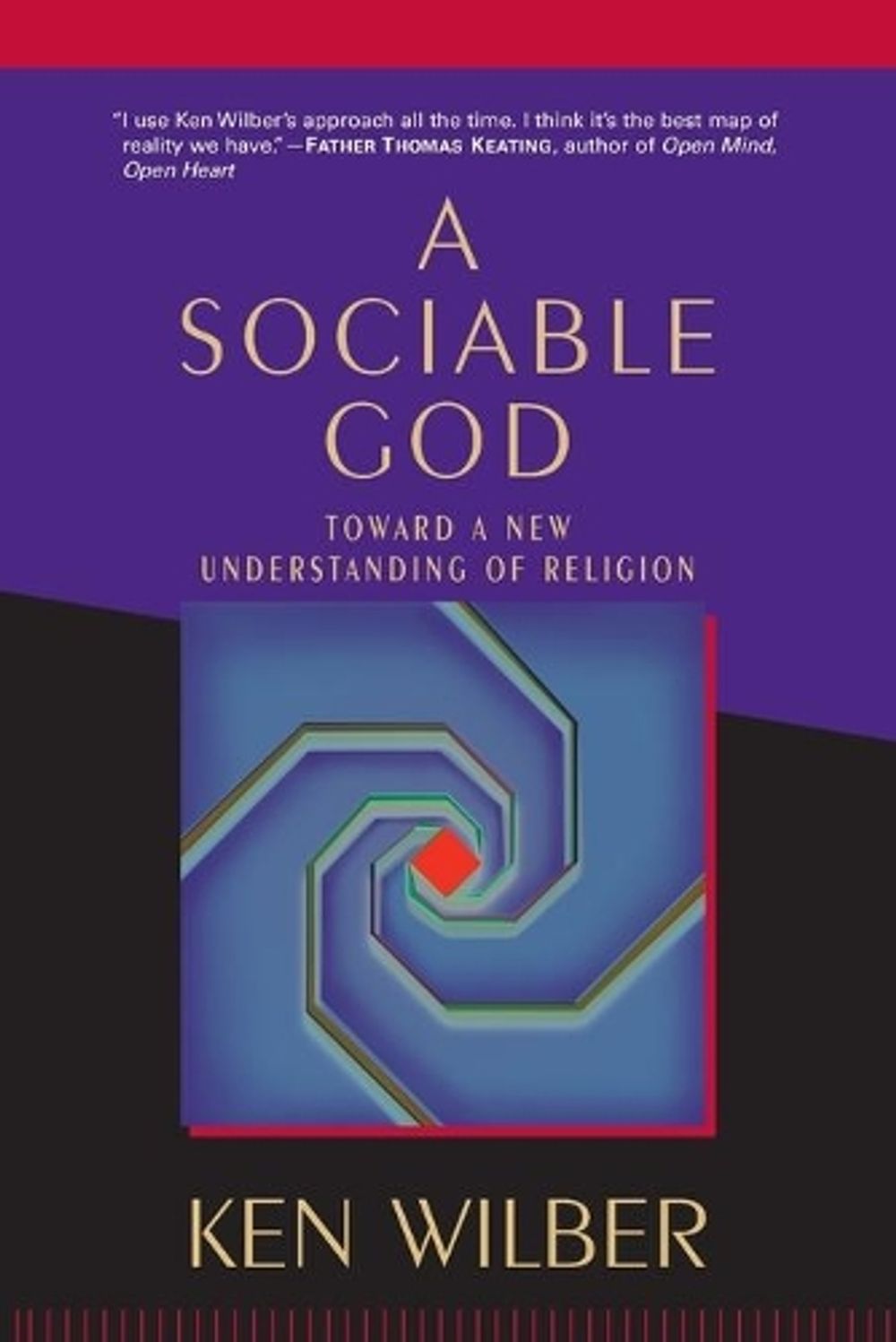 A Sociable God by Ken Wilber - ISBN: 9781590302248