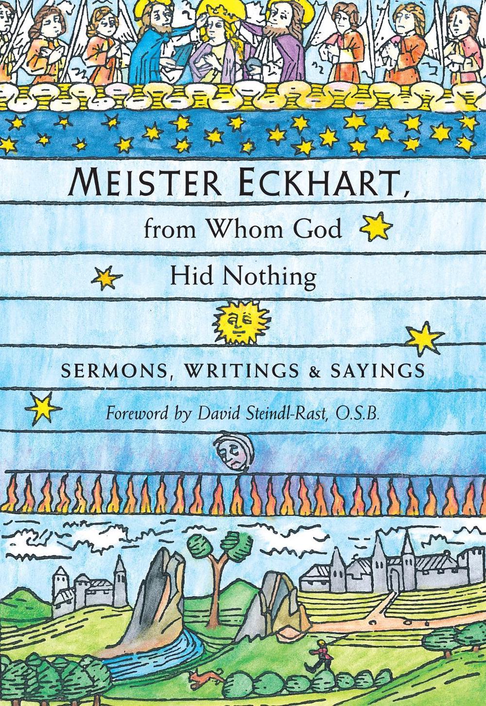 Meister Eckhart, from Whom God Hid Nothing, 9781590302798