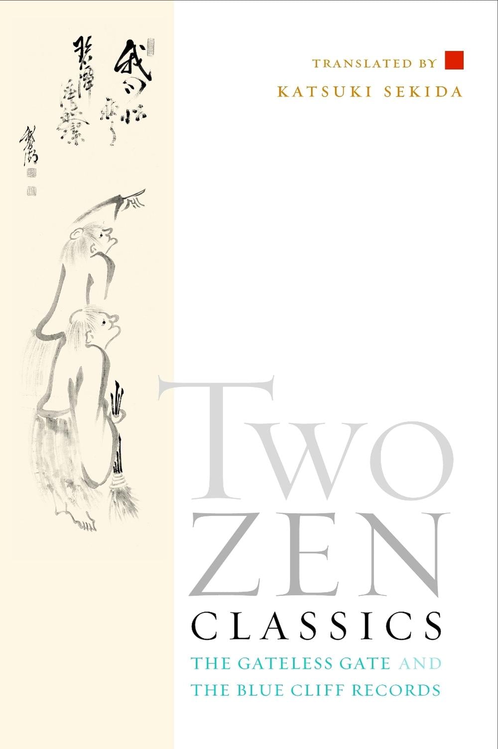 Two Zen Classics by Katsuki Sekida - ISBN: 9781590302828