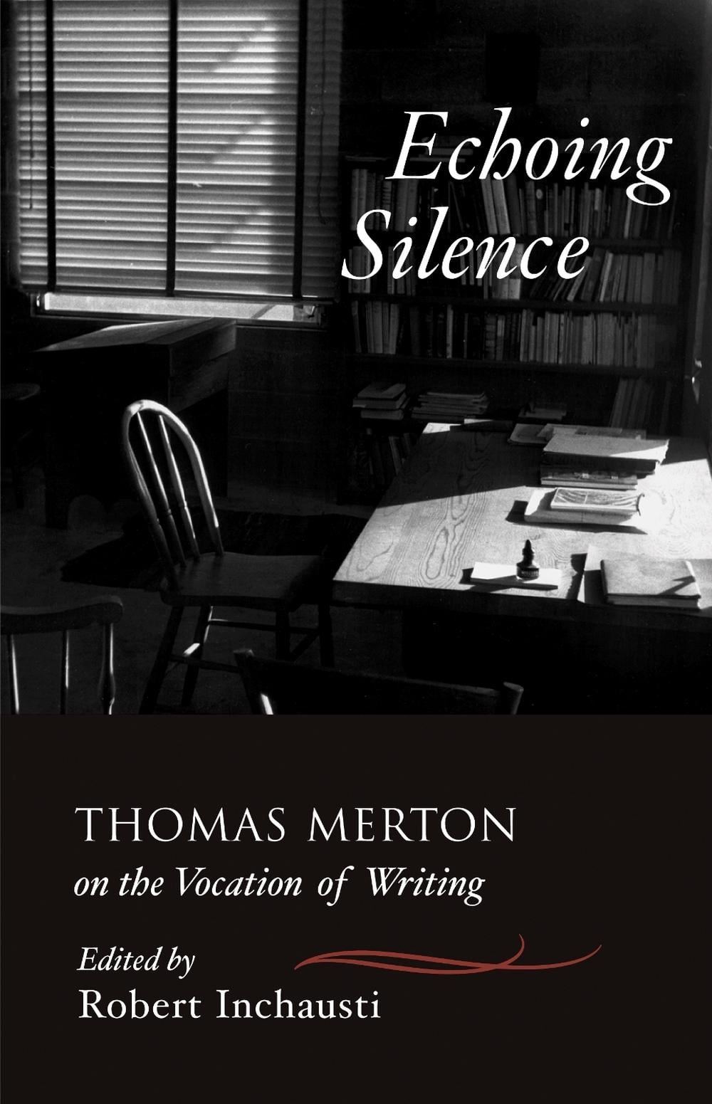 Echoing Silence by Thomas Merton - ISBN: 9781590303481