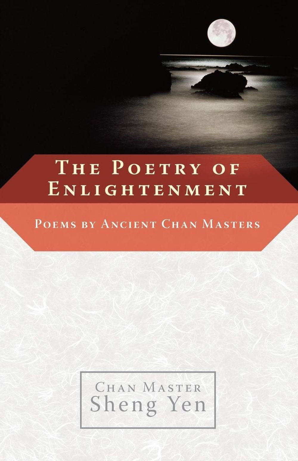 The Poetry of Enlightenment by Sheng Yen - ISBN: 9781590303993