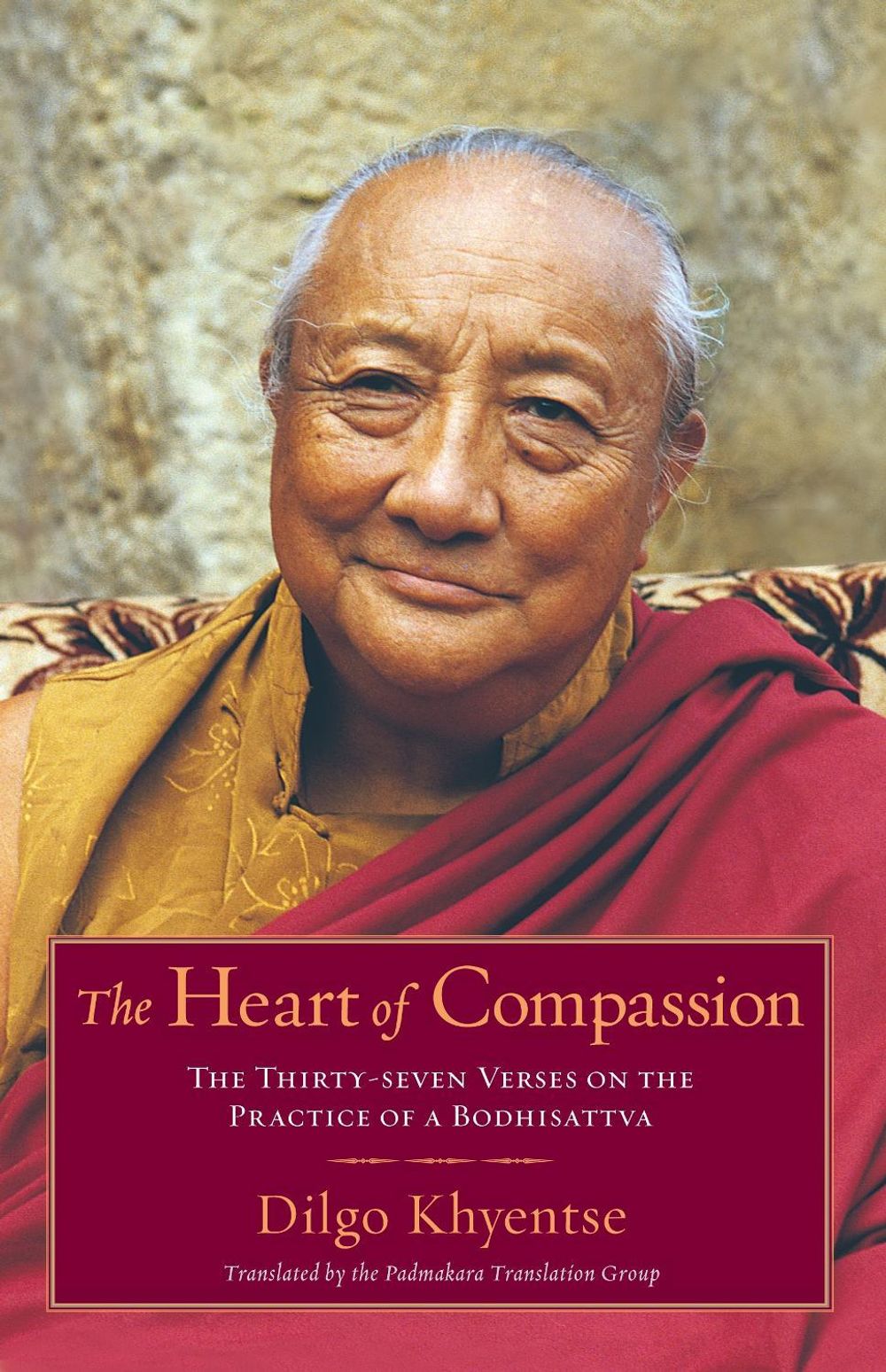 The Heart of Compassion by Dilgo Khyentse - ISBN: 9781590304570