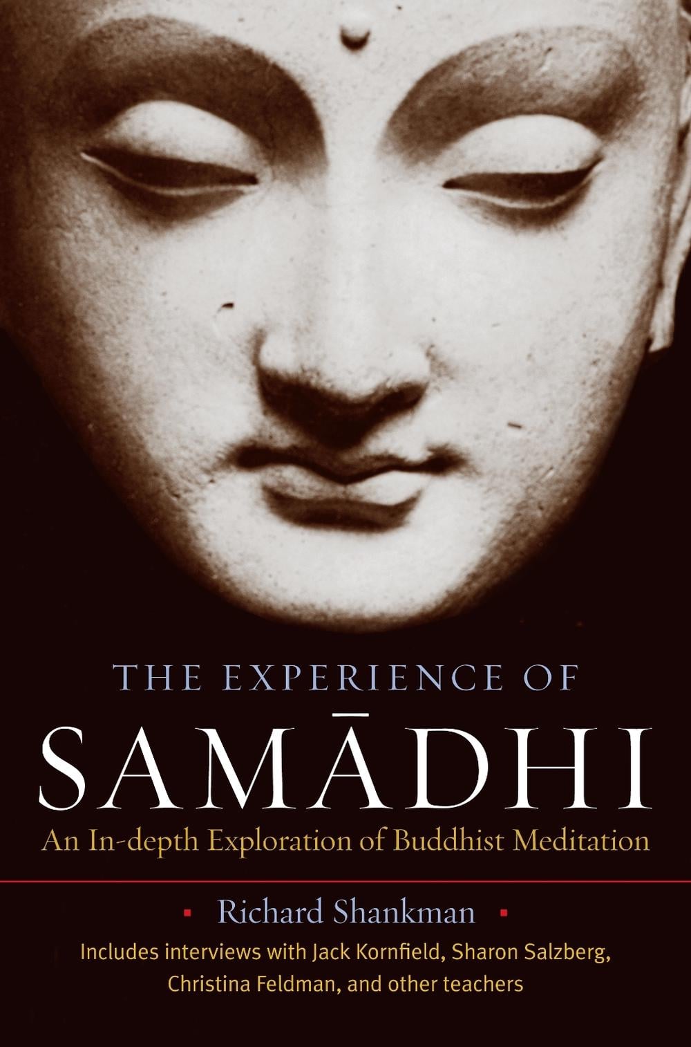 The Experience of Samadhi by Richard Shankman - ISBN: 9781590305218