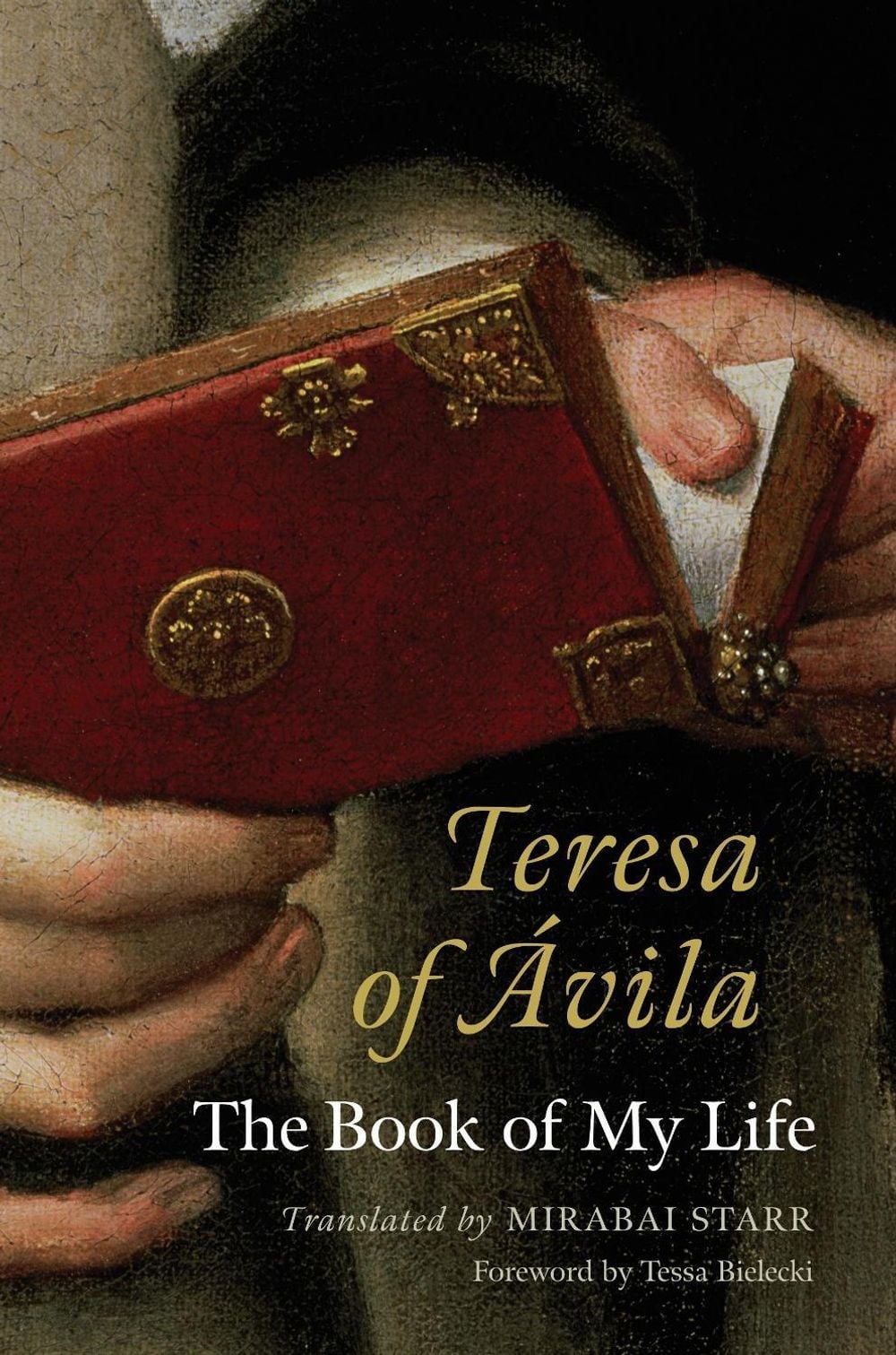 Teresa of Avila by Mirabai Starr - ISBN: 9781590305737