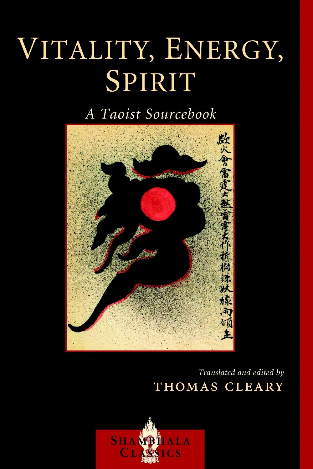 Vitality, Energy, Spirit by Thomas Cleary - ISBN: 9781590306888