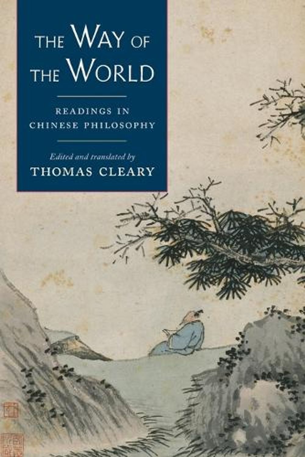 The Way of the World by Thomas Cleary - ISBN: 9781590307380