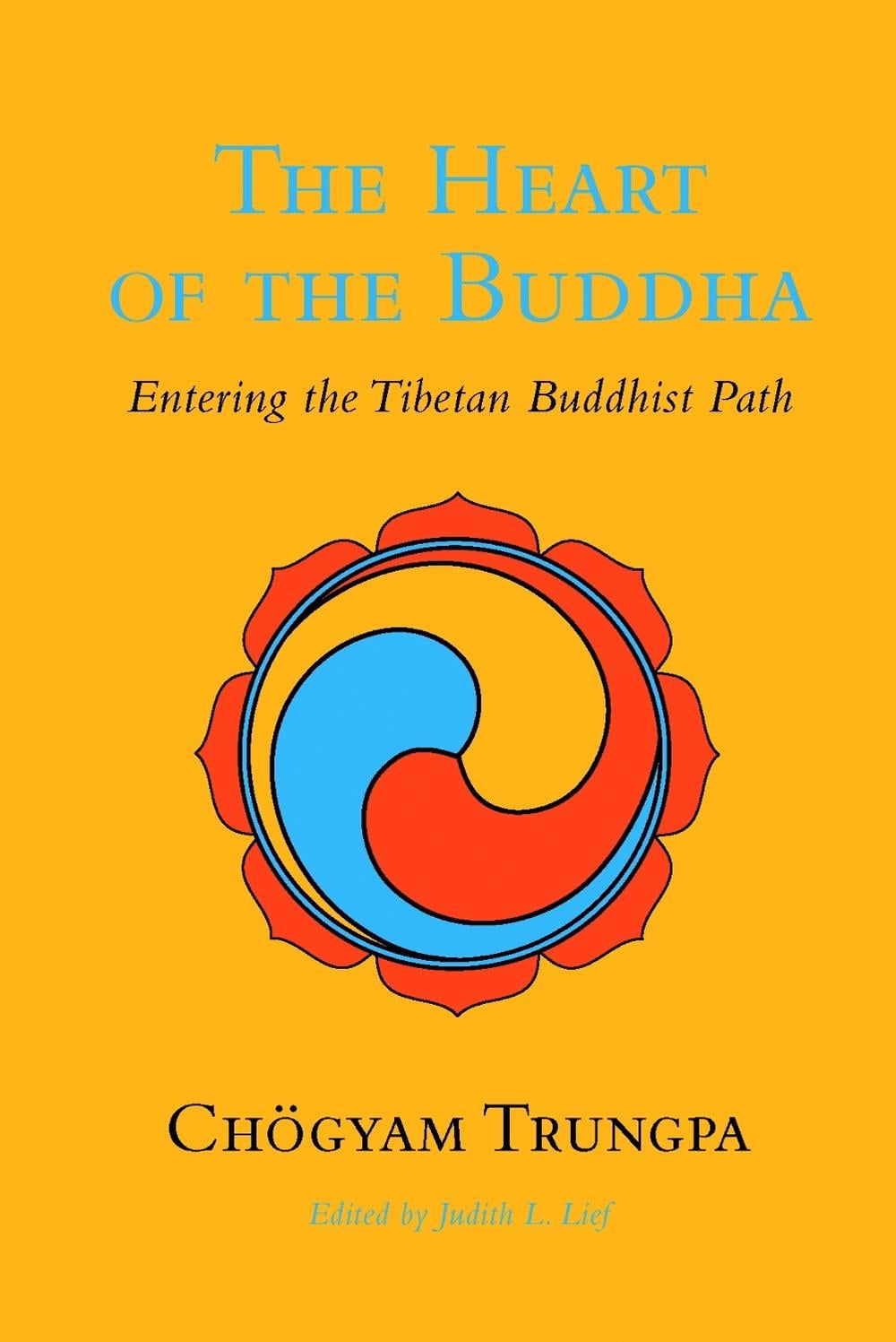 The Heart of the Buddha by Chögyam Trungpa - ISBN: 9781590307663