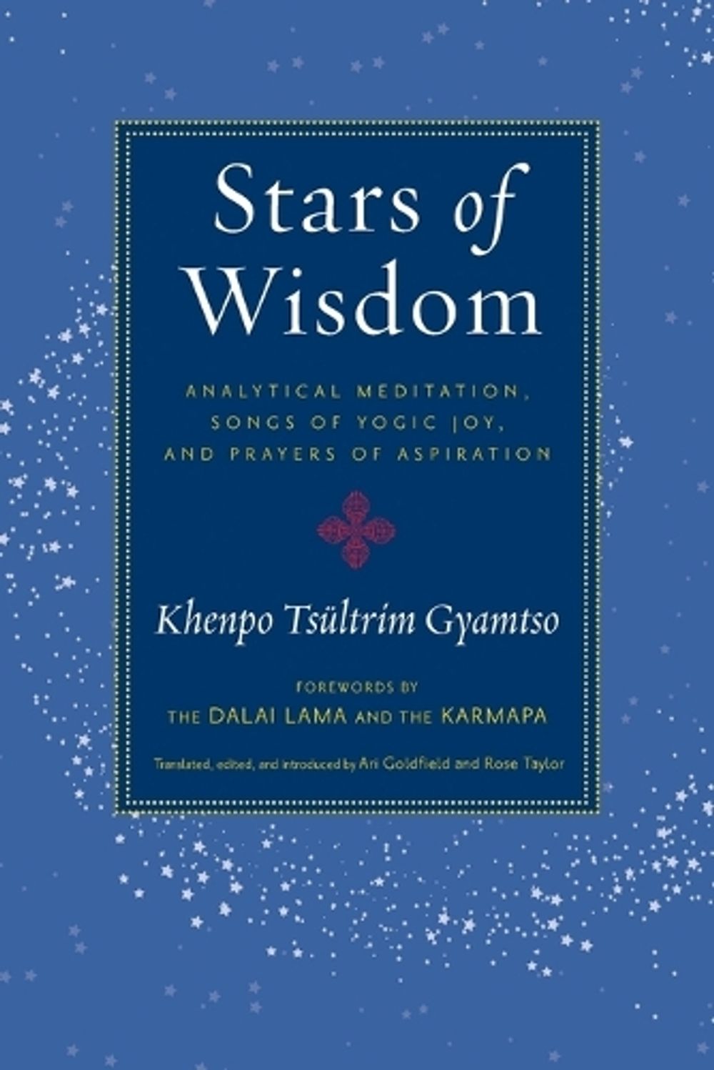 Stars of Wisdom by Khenpo Tsultrim Gyamtso - ISBN: 9781590307755