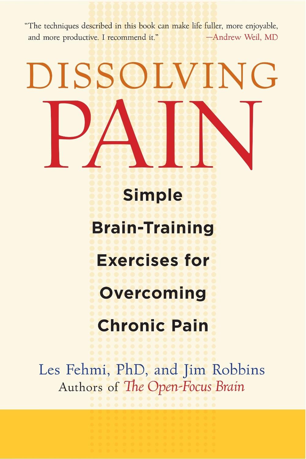 Dissolving Pain by Les Fehmi - ISBN: 9781590307809
