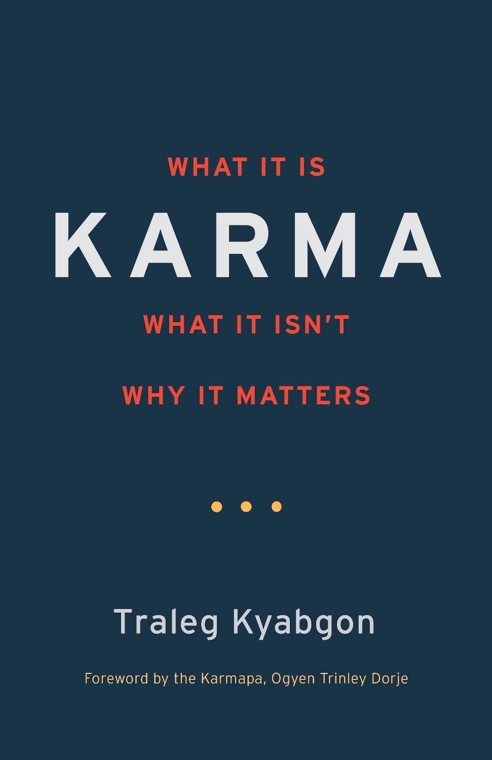 Karma by Traleg Kyabgon - ISBN: 9781590308882