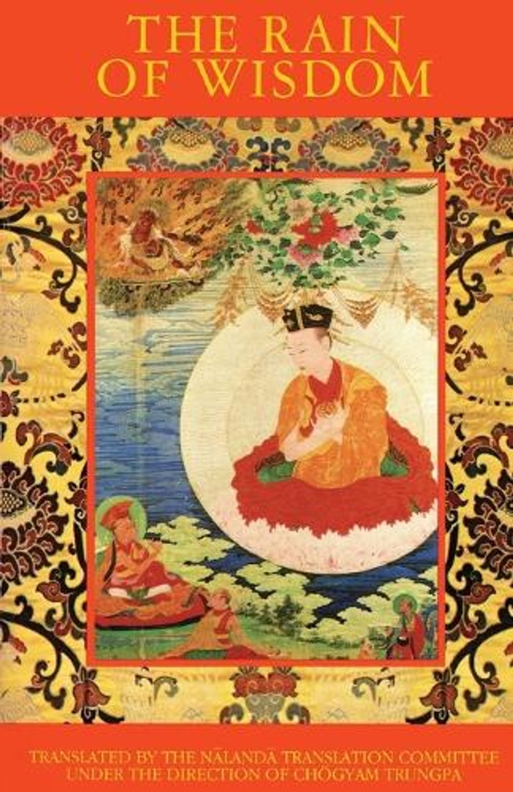 The Rain of Wisdom by Chogyam Trungpa - ISBN: 9781590309018