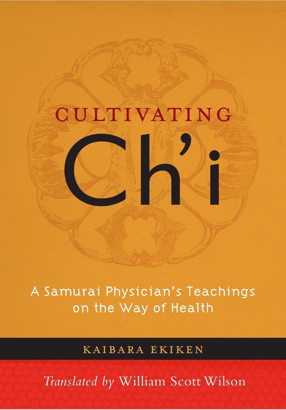 Cultivating Ch'i by Kaibara Ekiken - ISBN: 9781590309889