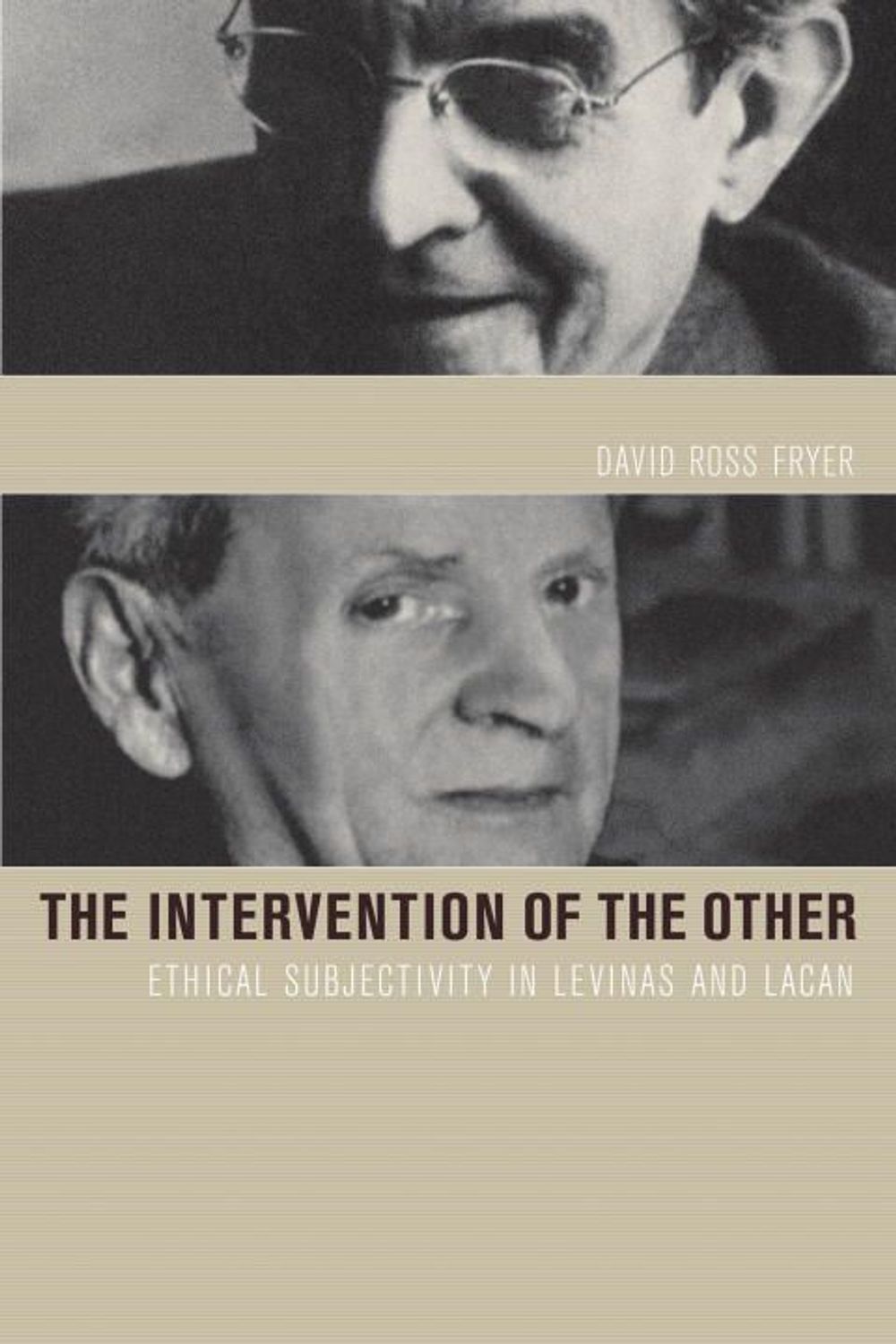 Intervention of the Other by David Ross Fryer - ISBN: 9781590510889