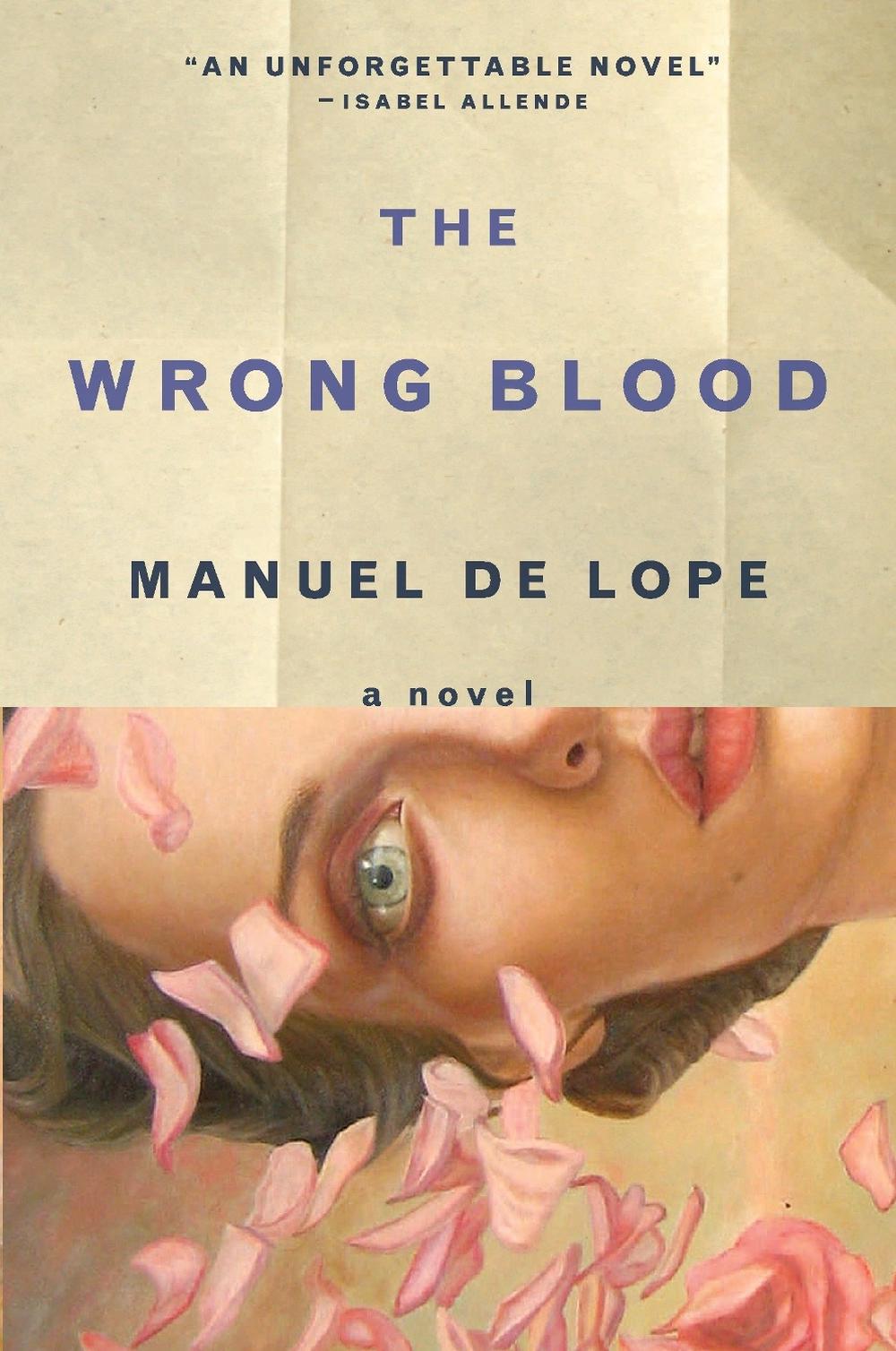The Wrong Blood by Manuel de Lope - ISBN: 9781590513095