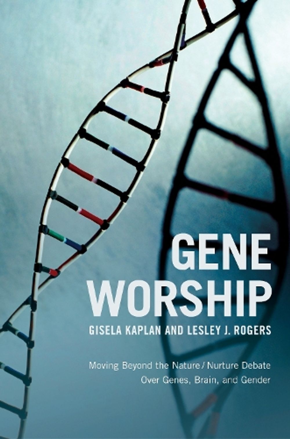 Gene Worship by Gisela Kaplan - ISBN: 9781590514436