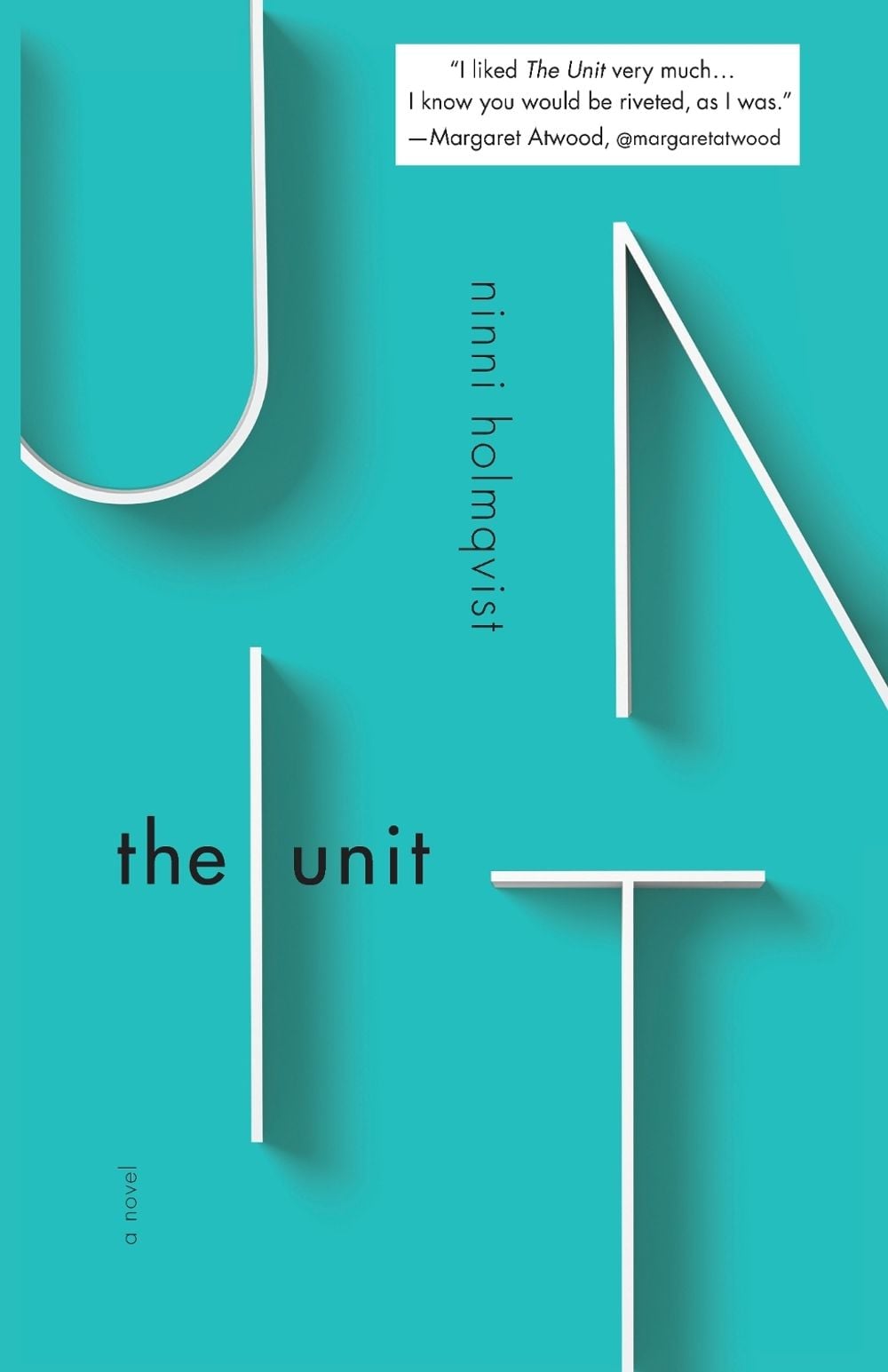 The Unit by Ninni Holmqvist - ISBN: 9781590519271