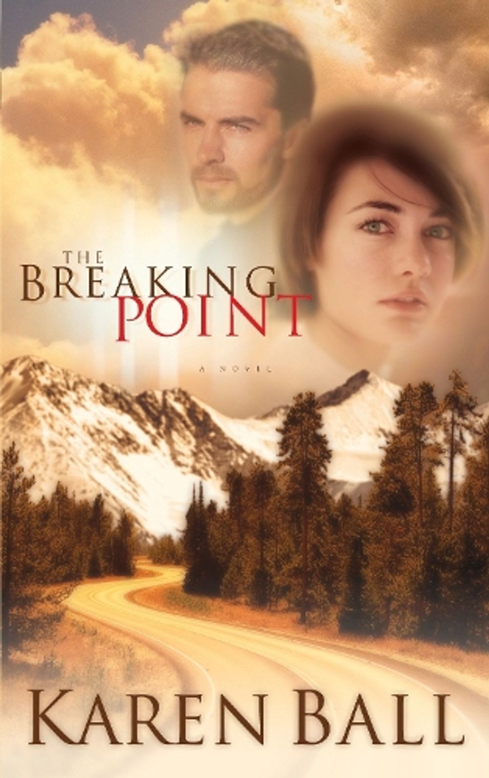 The Breaking Point by Karen Ball - ISBN: 9781590520338