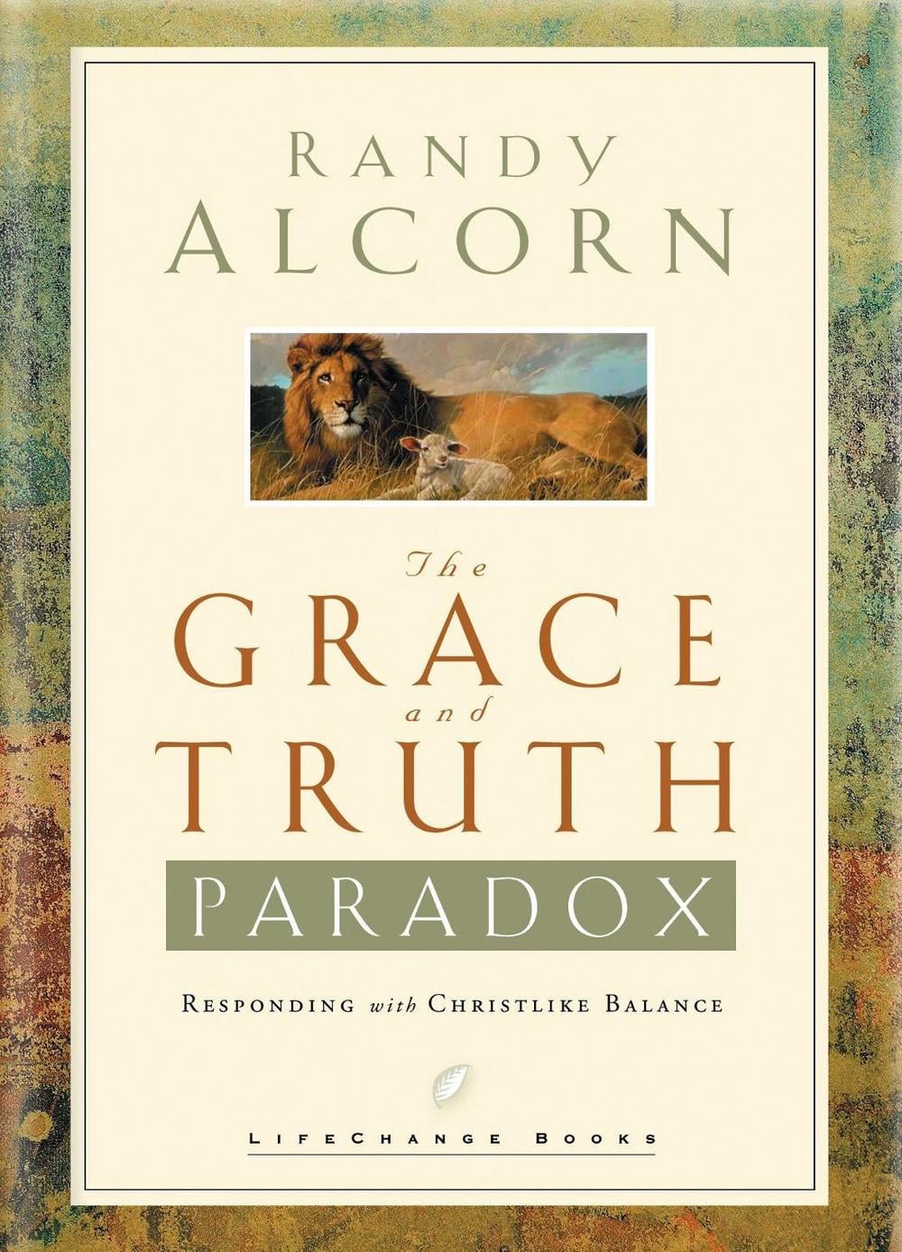 The Grace and Truth Paradox by Randy Alcorn - ISBN: 9781590520659