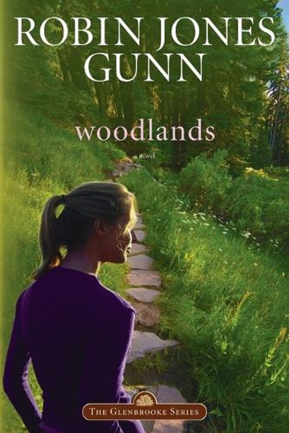 Woodlands by Robin Jones Gunn - ISBN: 9781590522370