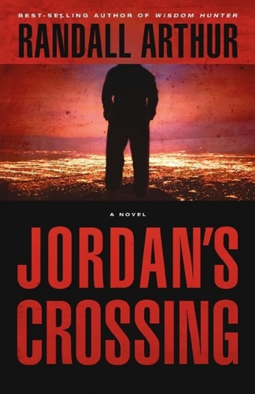 Jordan's Crossing by Randall Arthur - ISBN: 9781590522608