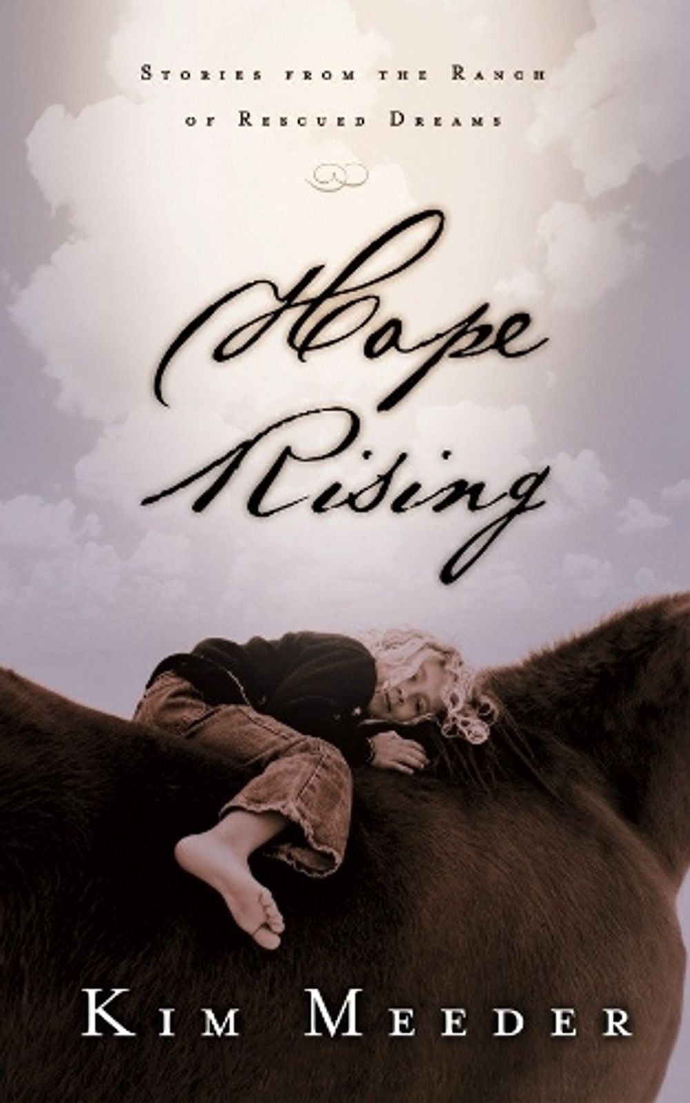Hope Rising by Kim Meeder - ISBN: 9781590522691