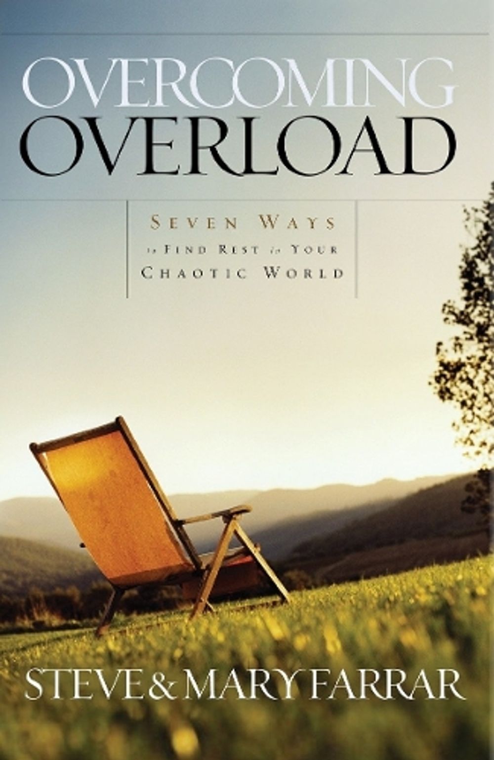Overcoming Overload by Steve Farrar - ISBN: 9781590523353