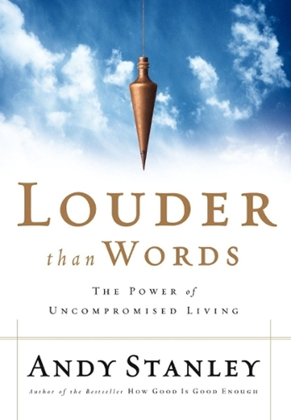 Louder Than Words by Andy Stanley - ISBN: 9781590523469