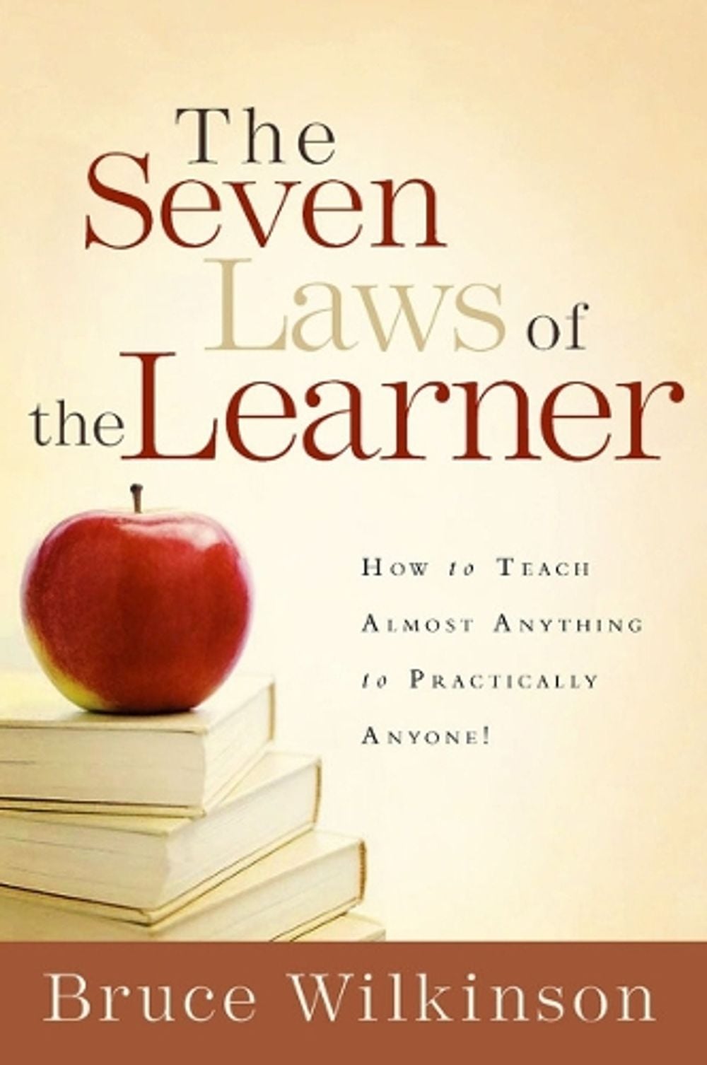 The Seven Laws of the Learner by Bruce Wilkinson - ISBN: 9781590524527