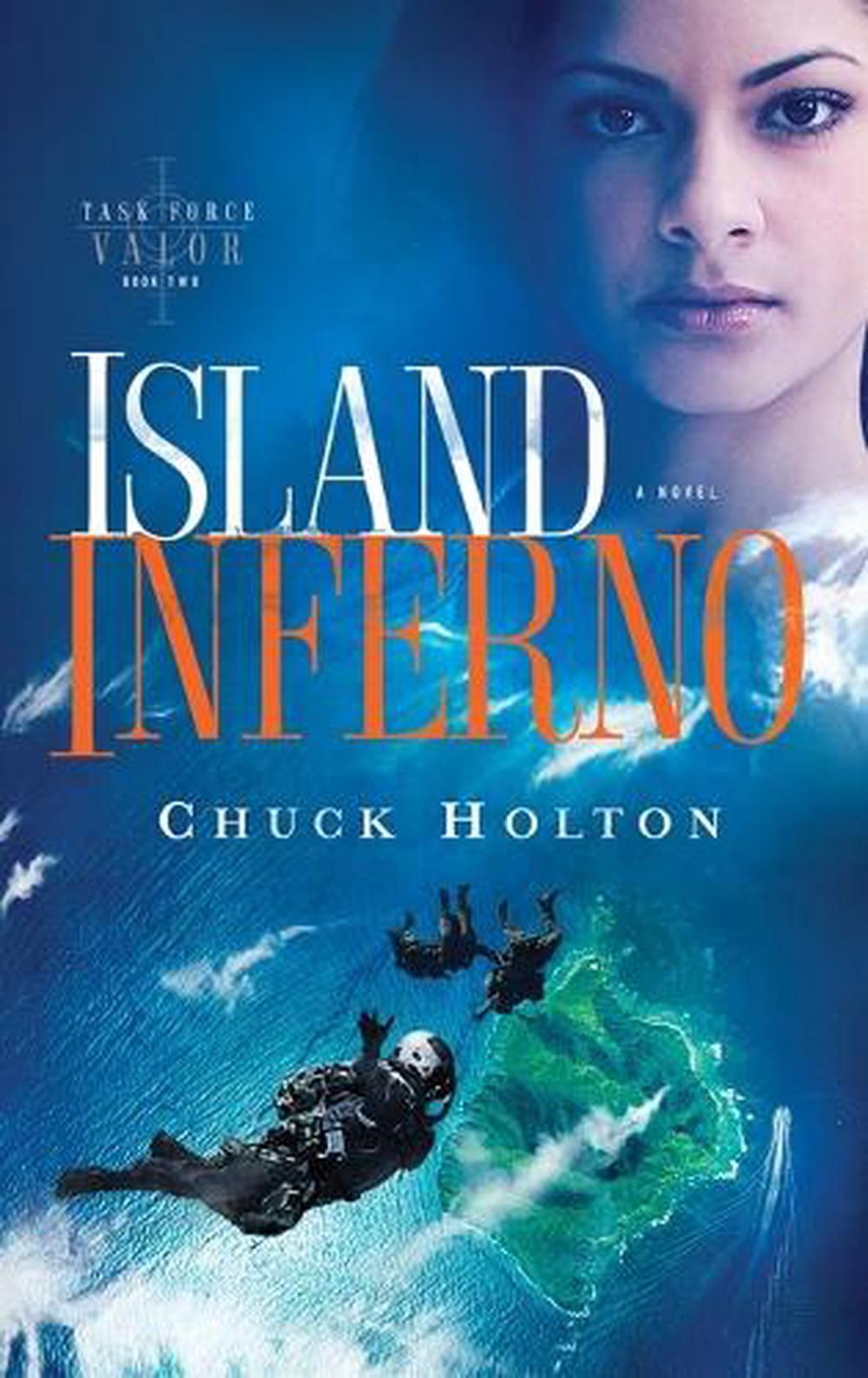 Island Inferno by Chuck Holton - ISBN: 9781590525036
