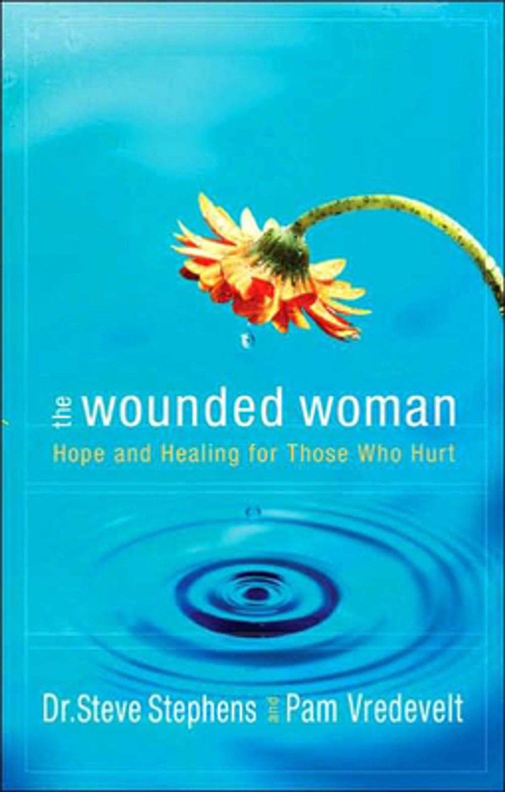 The Wounded Woman by Steve Stephens - ISBN: 9781590525296