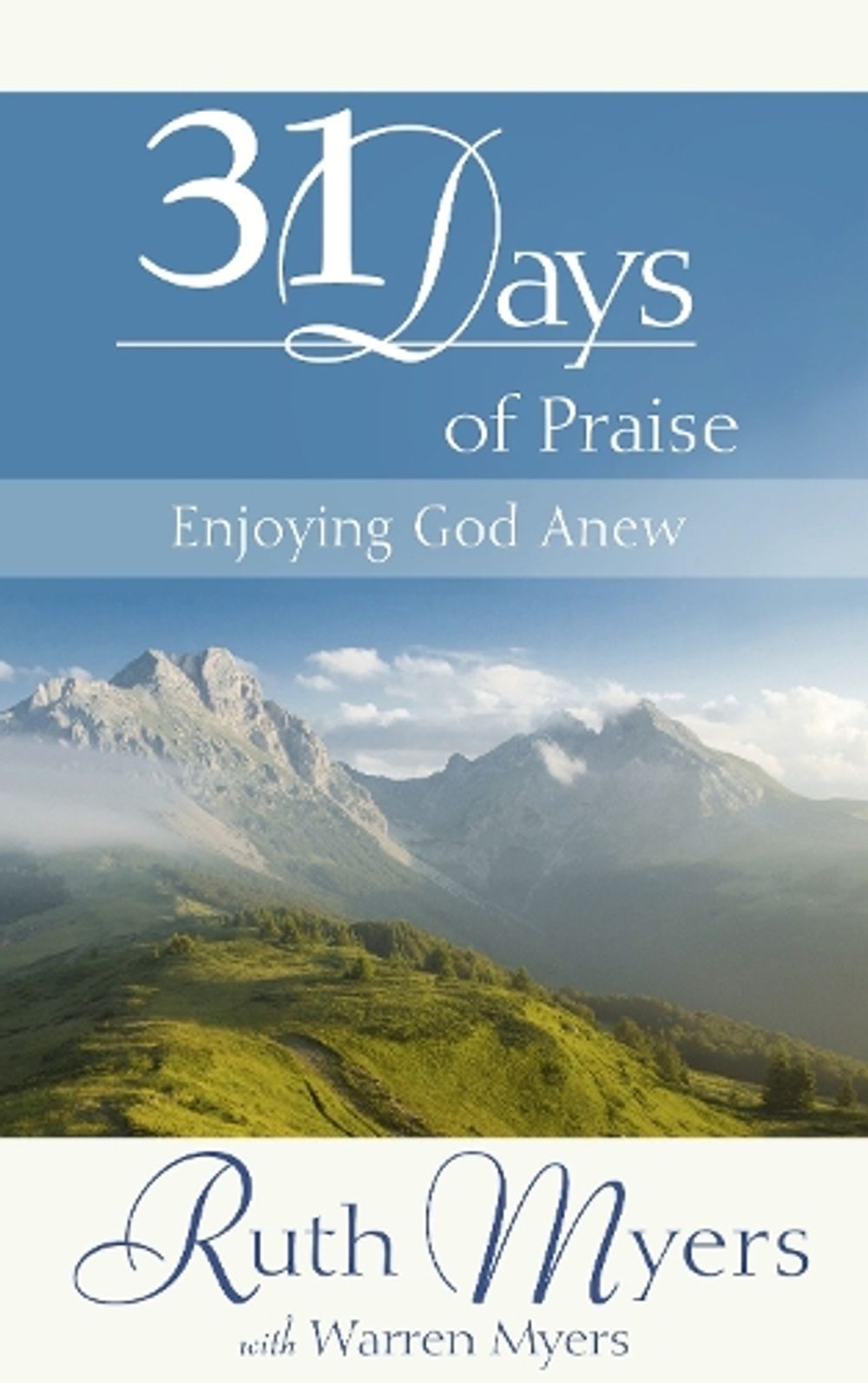 31 Days of Praise by Ruth Myers - ISBN: 9781590525586