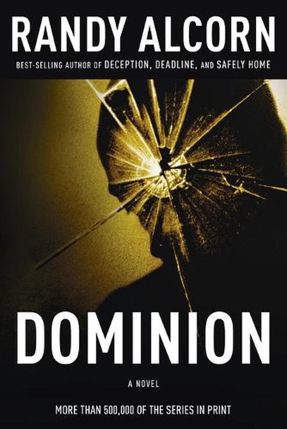 Dominion by Randy Alcorn - ISBN: 9781590525937