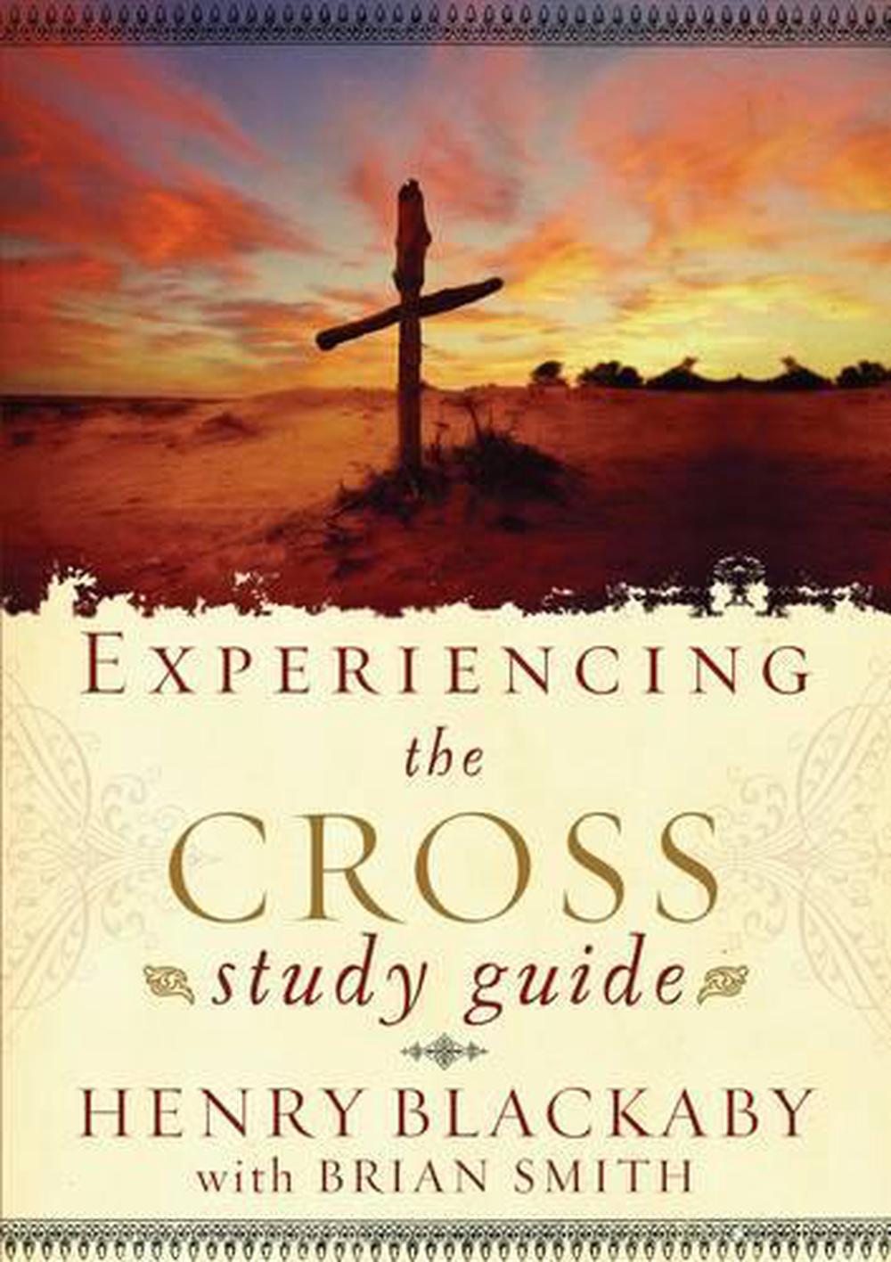 Experiencing the Cross Study Guide by Henry T. Blackaby - ISBN: 9781590525999