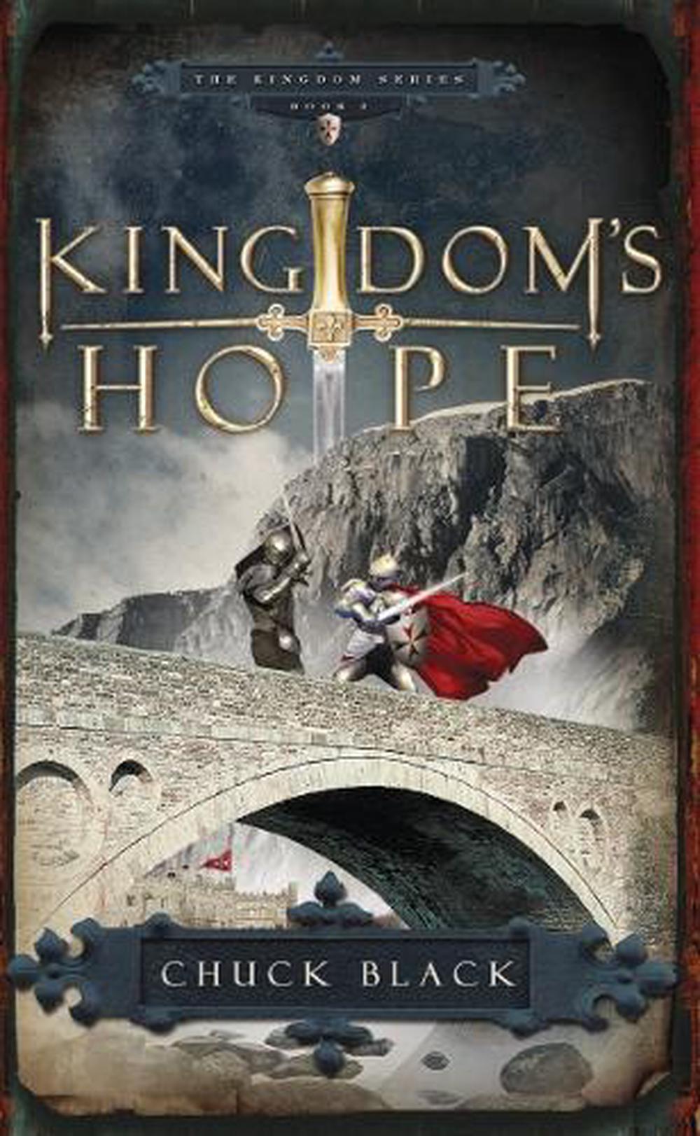 Kingdom's Hope by Chuck Black - ISBN: 9781590526804