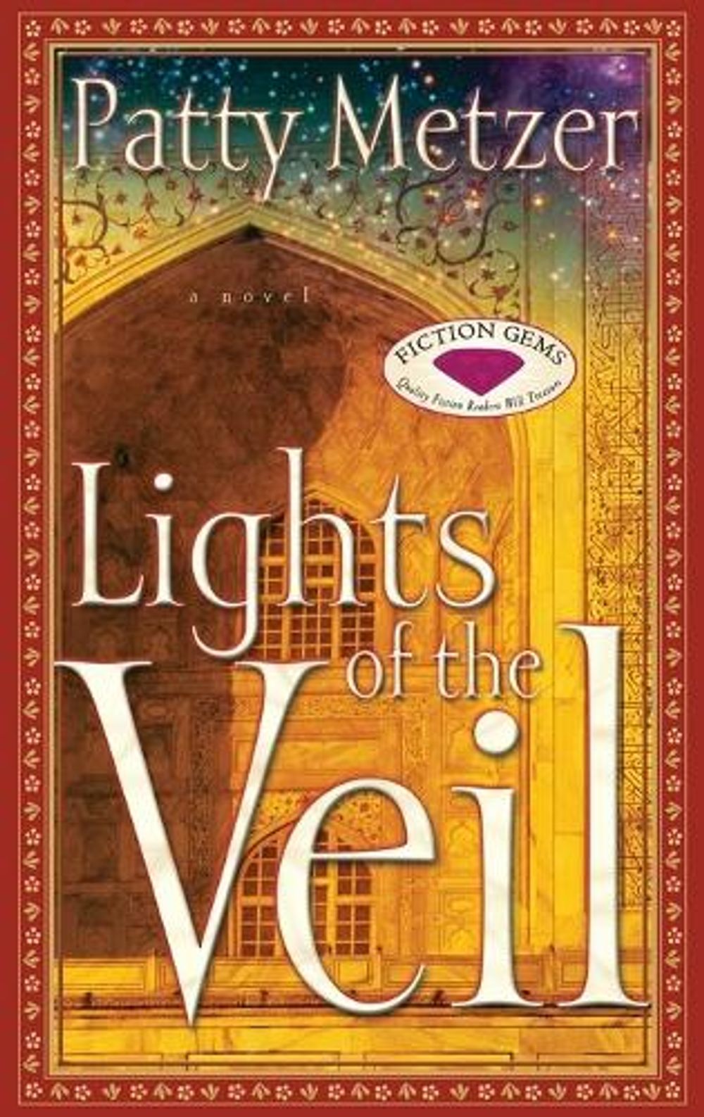 Lights of the Veil by Patty Metzer - ISBN: 9781590528303