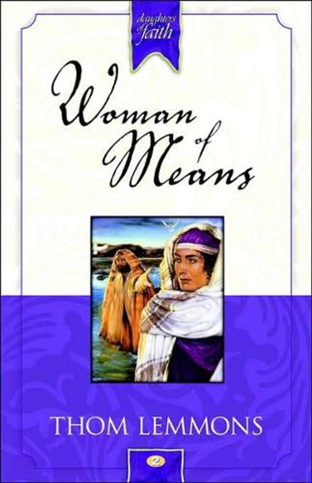 Woman of Means by Thom Lemmons - ISBN: 9781590528938