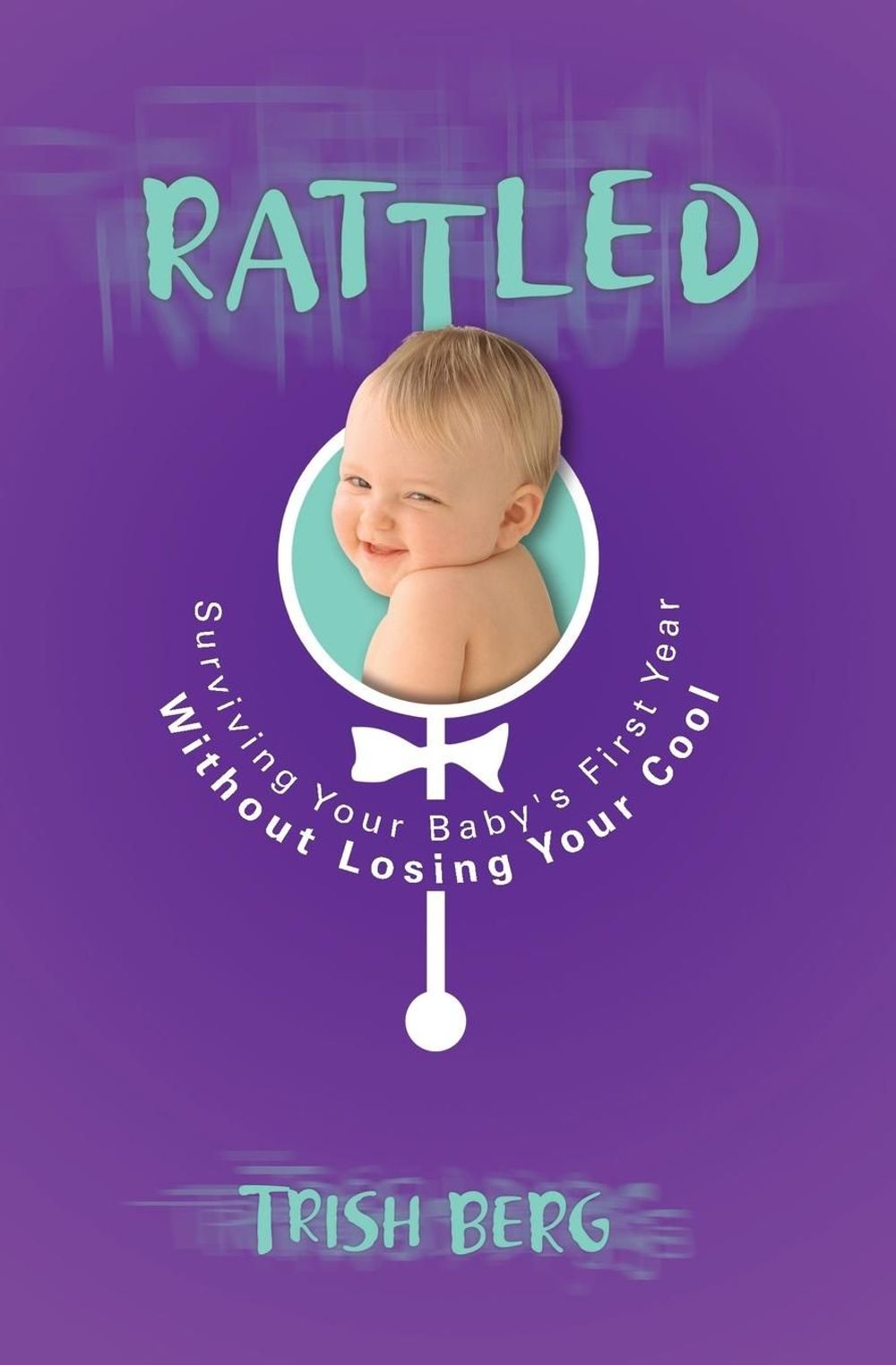 Rattled by Trish Berg - ISBN: 9781590529133