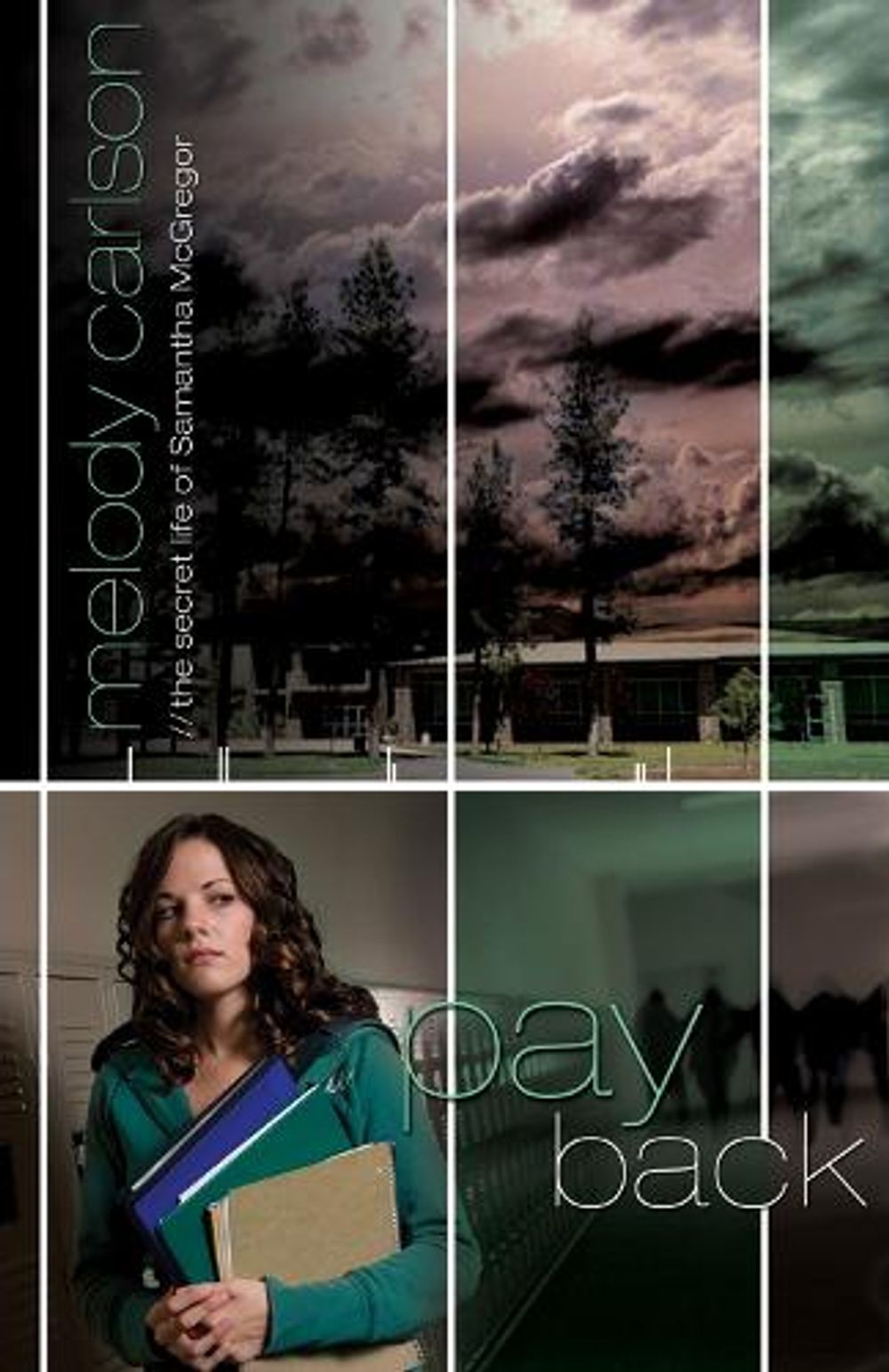 Payback by Melody Carlson - ISBN: 9781590529348
