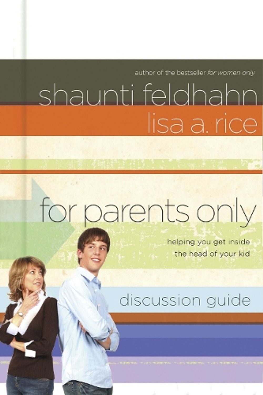 For Parents Only (Discussion Guide) by Shaunti Feldhahn - ISBN: 9781590529904