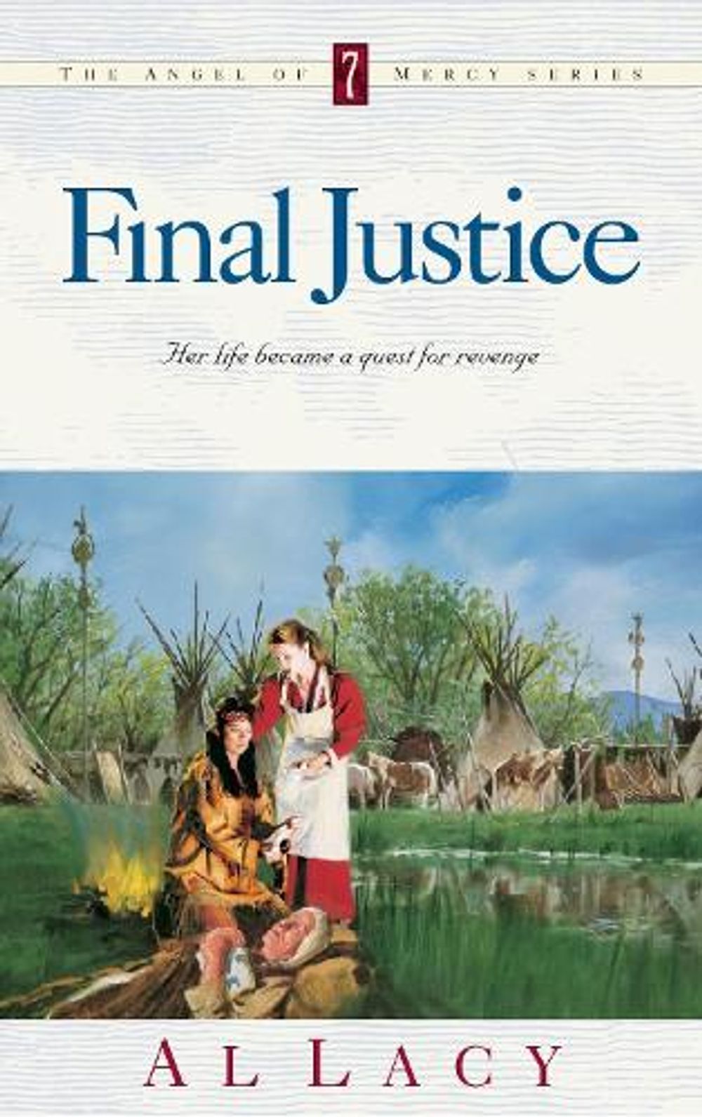 Final Justice by Al Lacy - ISBN: 9781590529966