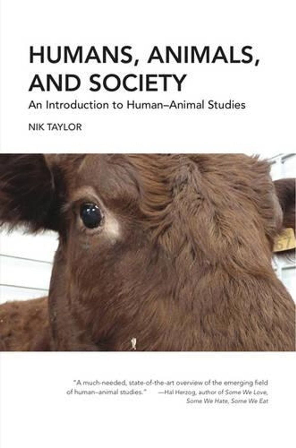 Humans, Animals, and Society by Nik Taylor - ISBN: 9781590564233
