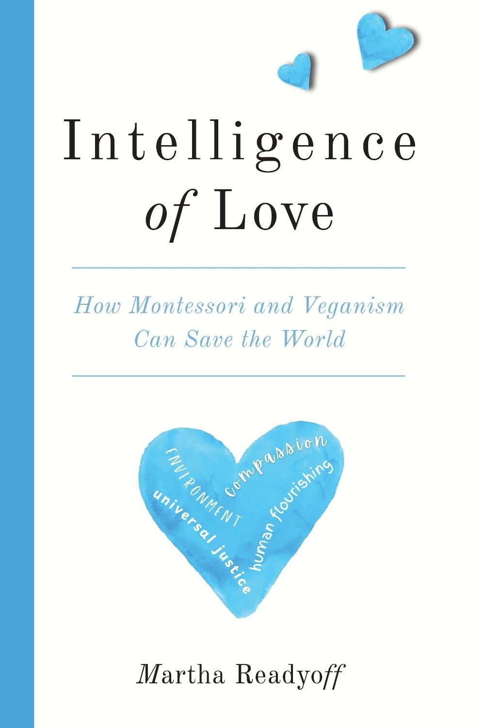 Intelligence of Love by Martha Readyoff - ISBN: 9781590567593