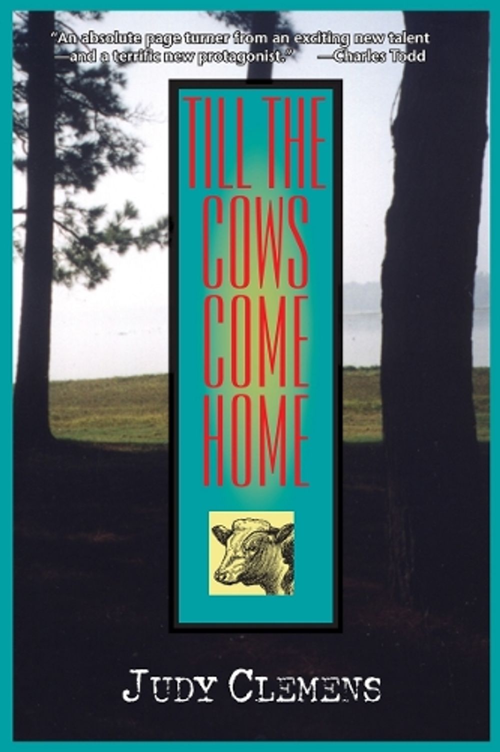 Till the Cows Come Home by Judy Clemens - ISBN: 9781590581872