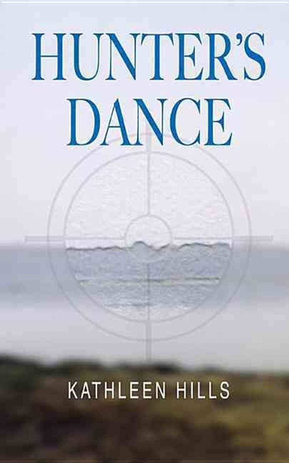 Hunter's Dance by Kathleen Hills - ISBN: 9781590582756