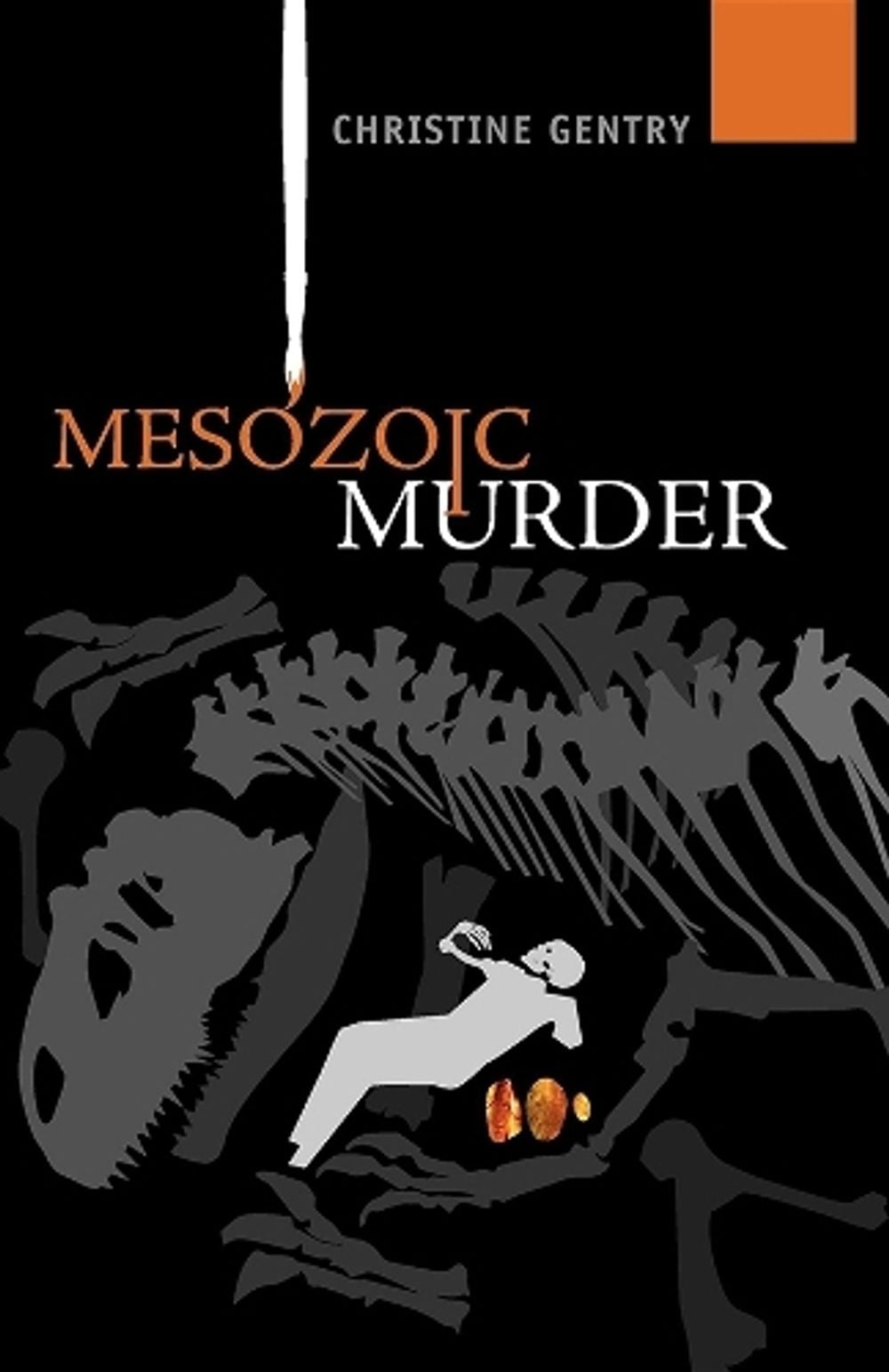 Mesozoic Murder by Christine Gentry - ISBN: 9781590583883