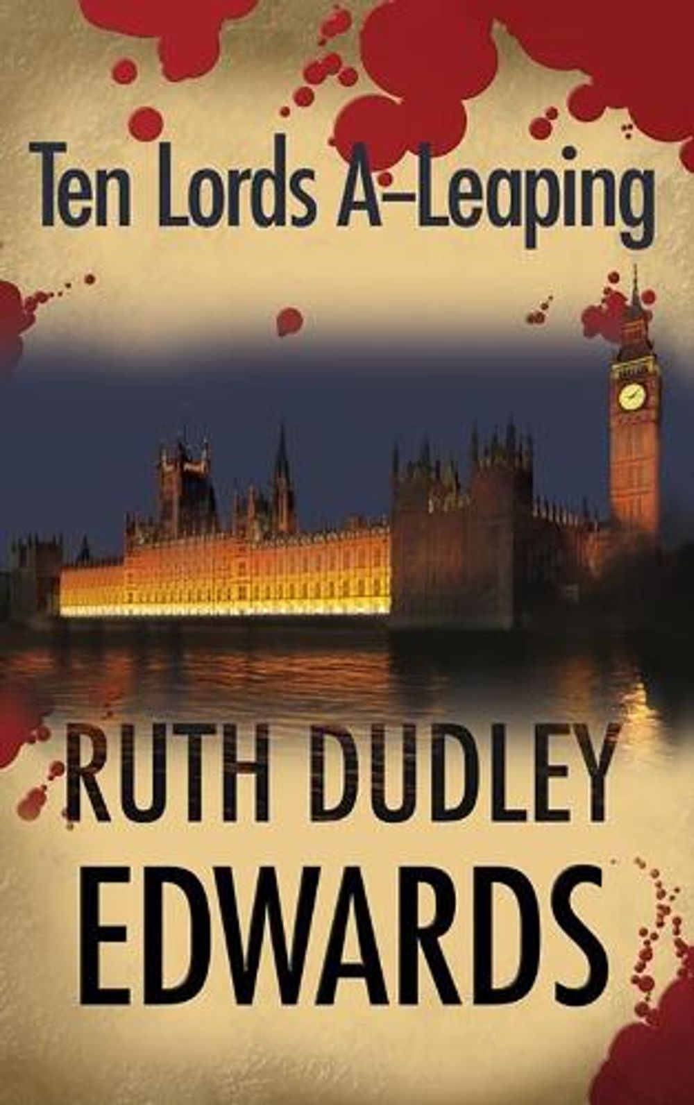 Ten Lords A-Leaping by Ruth Dudley Edwards - ISBN: 9781590584378