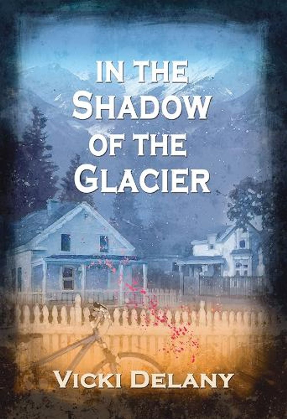 In the Shadow of the Glacier by Vicki Delany - ISBN: 9781590585580