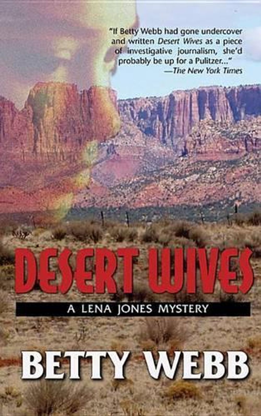 Desert Wives by Betty Webb - ISBN: 9781590586877
