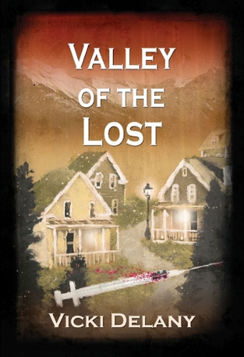 Valley of the Lost by Vicki Delany - ISBN: 9781590586884