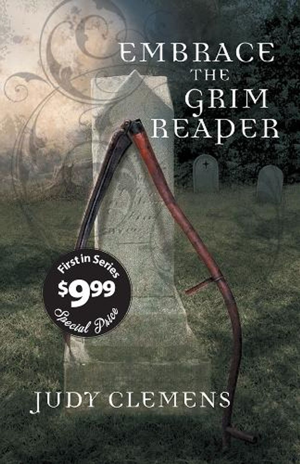 Embrace the Grim Reaper by Judy Clemens - ISBN: 9781590587201